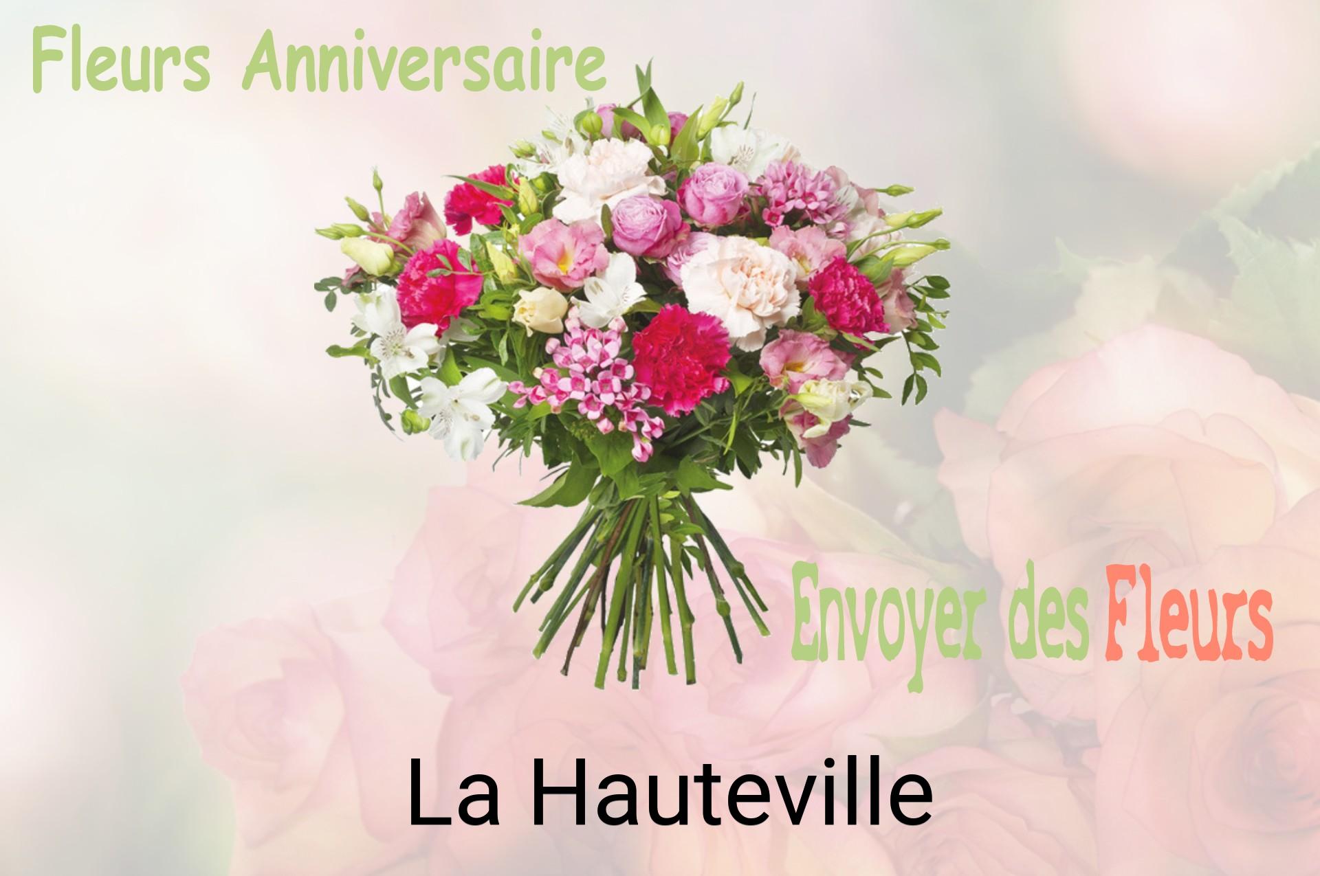 Bouquet de fleurs d’anniversaire livré à La Hauteville